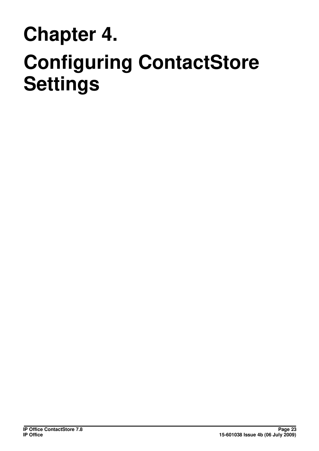 Avaya 7.8 manual Chapter Configuring ContactStore Settings 