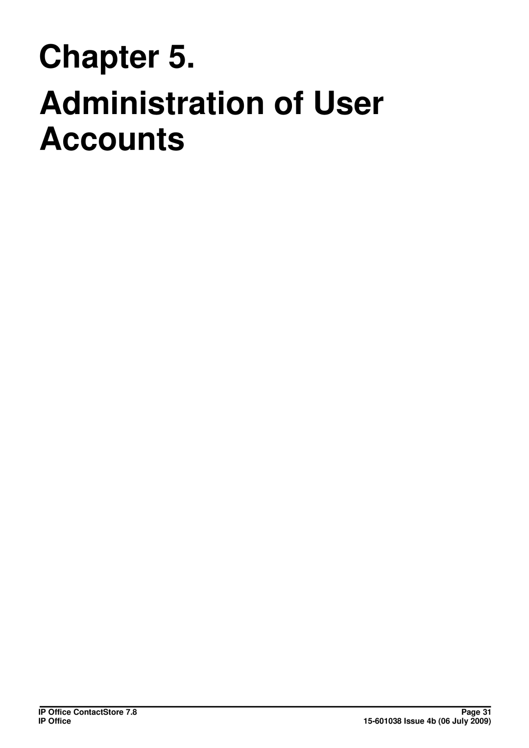 Avaya 7.8 manual Chapter Administration of User Accounts 