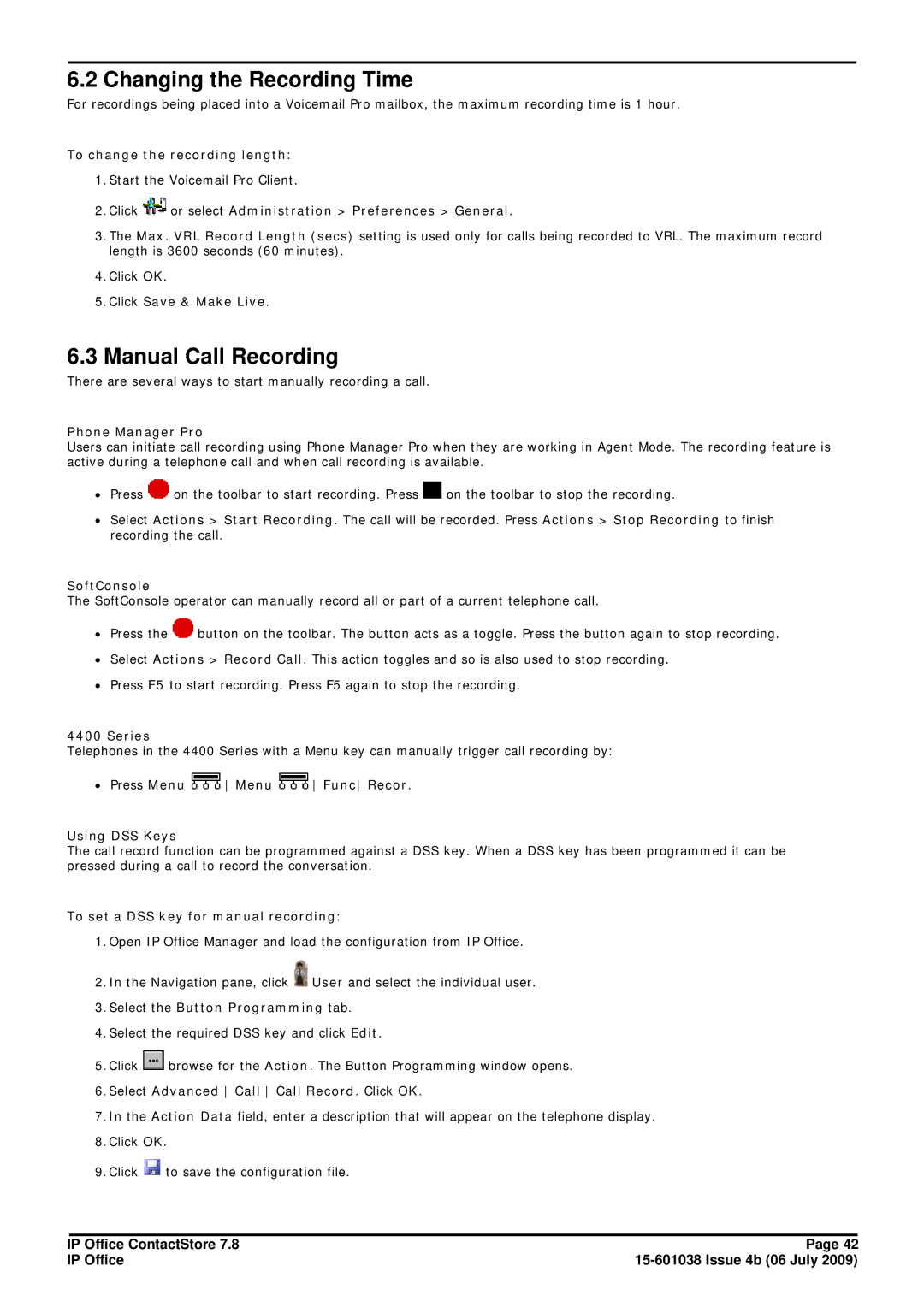 Avaya 7.8 manual Changing the Recording Time, Manual Call Recording 