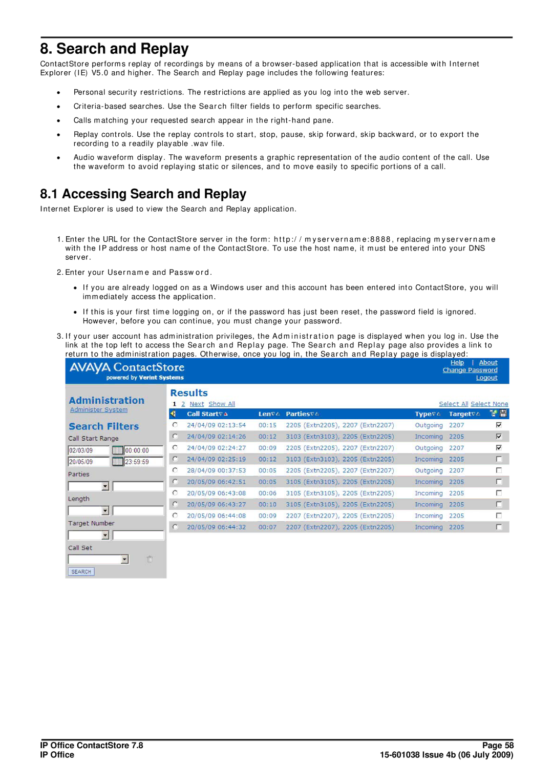 Avaya 7.8 manual Accessing Search and Replay, Enter your Username and Password 