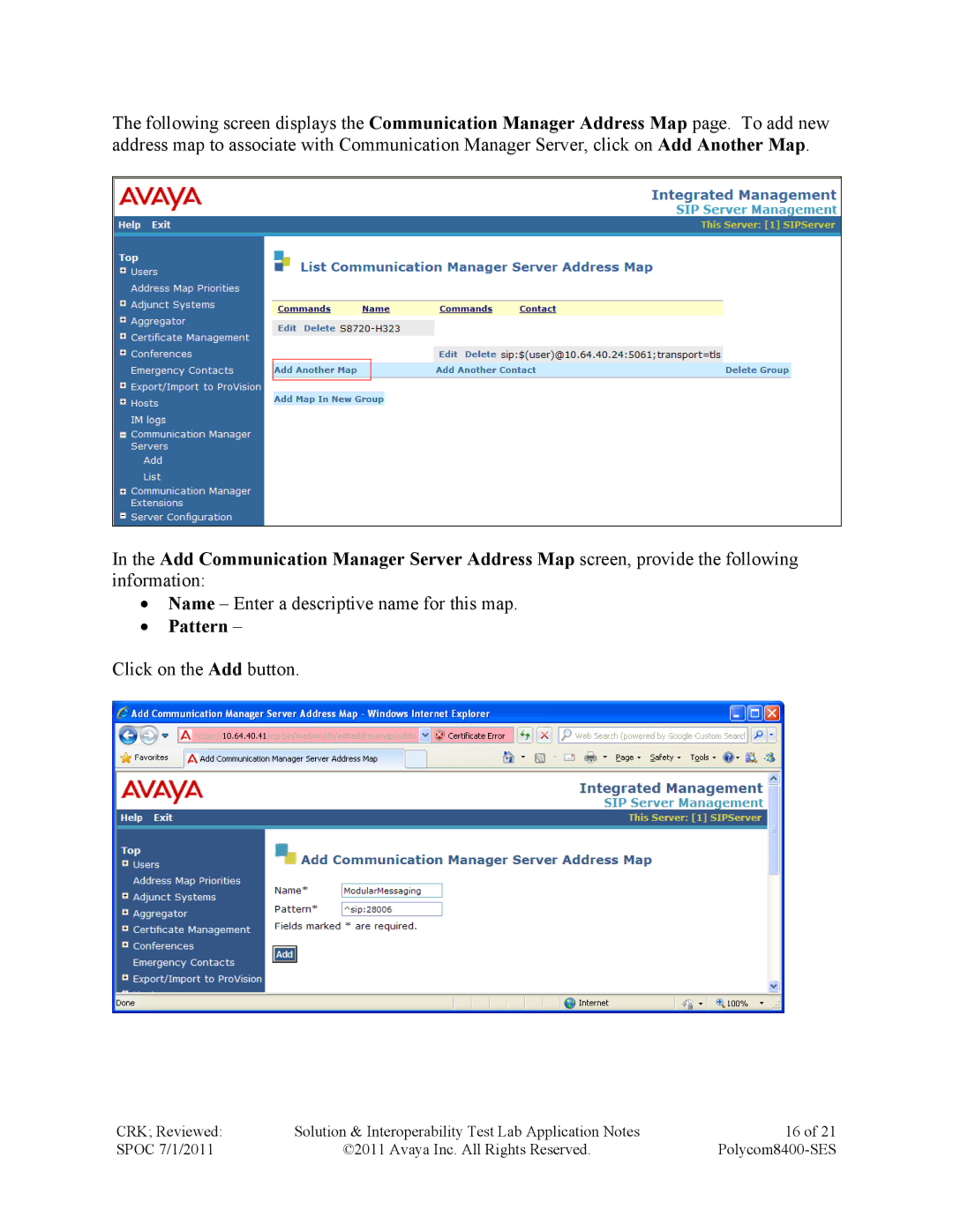 Avaya 8400-SES manual ∙ Pattern, Click on the Add button 