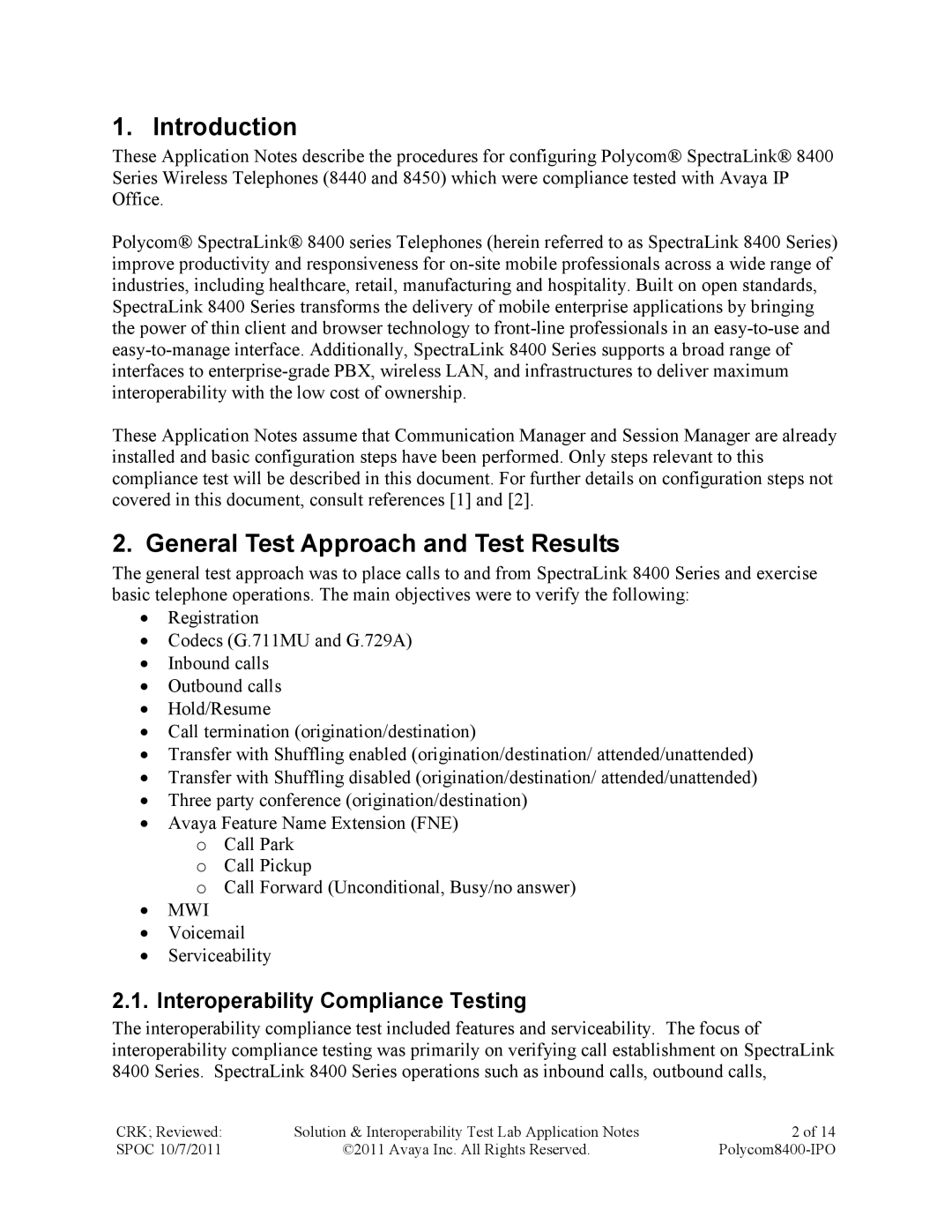 Avaya 8400 manual Introduction, General Test Approach and Test Results, Interoperability Compliance Testing 