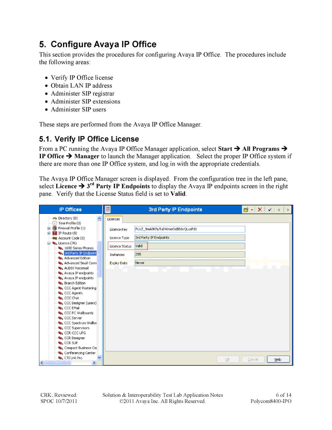 Avaya 8400 manual Configure Avaya IP Office, Verify IP Office License 