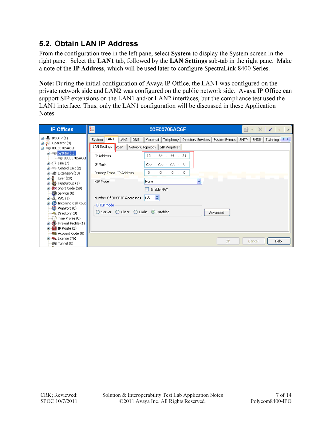 Avaya 8400 manual Obtain LAN IP Address 