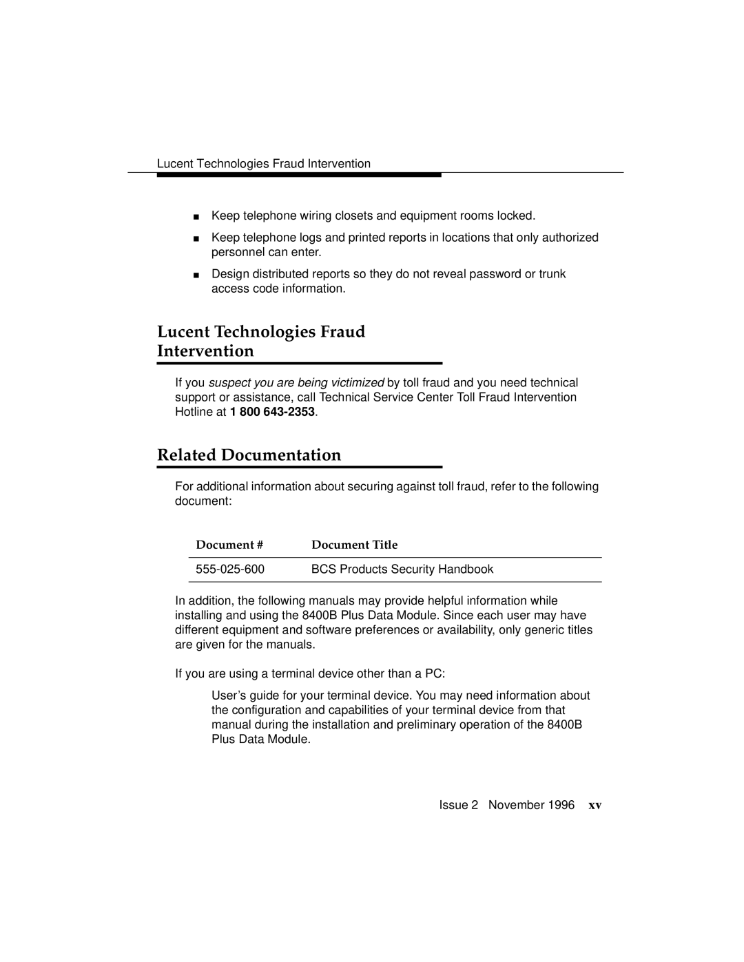 Avaya 8400B Plus manual Lucent Technologies Fraud Intervention, Related Documentation, Document # Document Title 