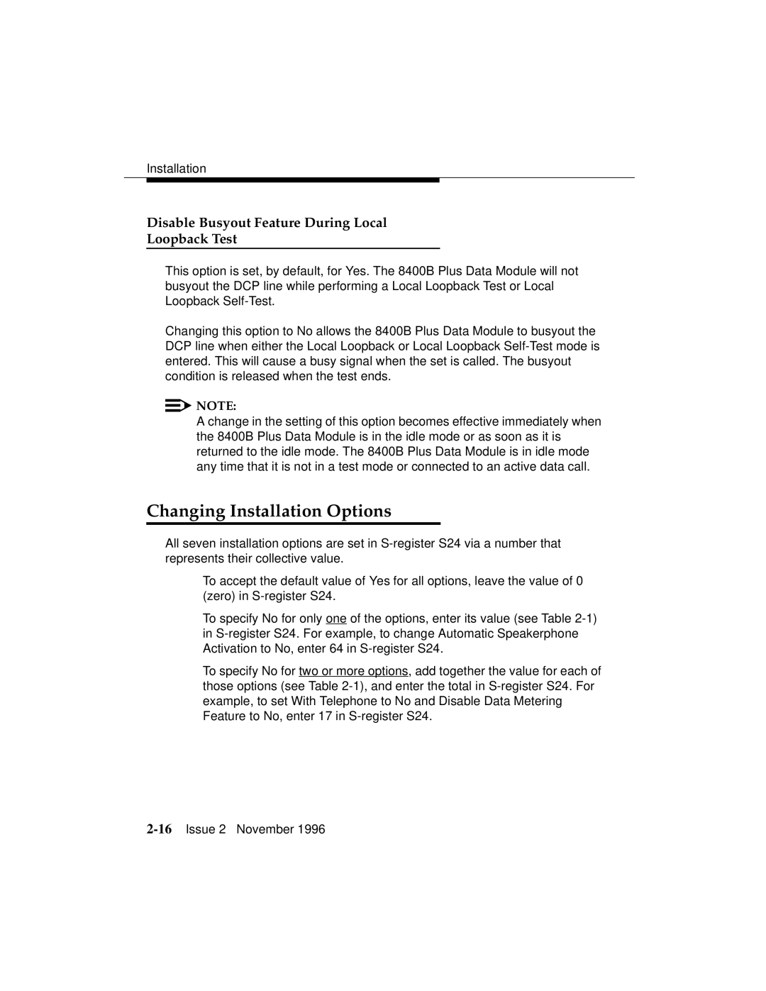 Avaya 8400B Plus manual Changing Installation Options, Disable Busyout Feature During Local Loopback Test 