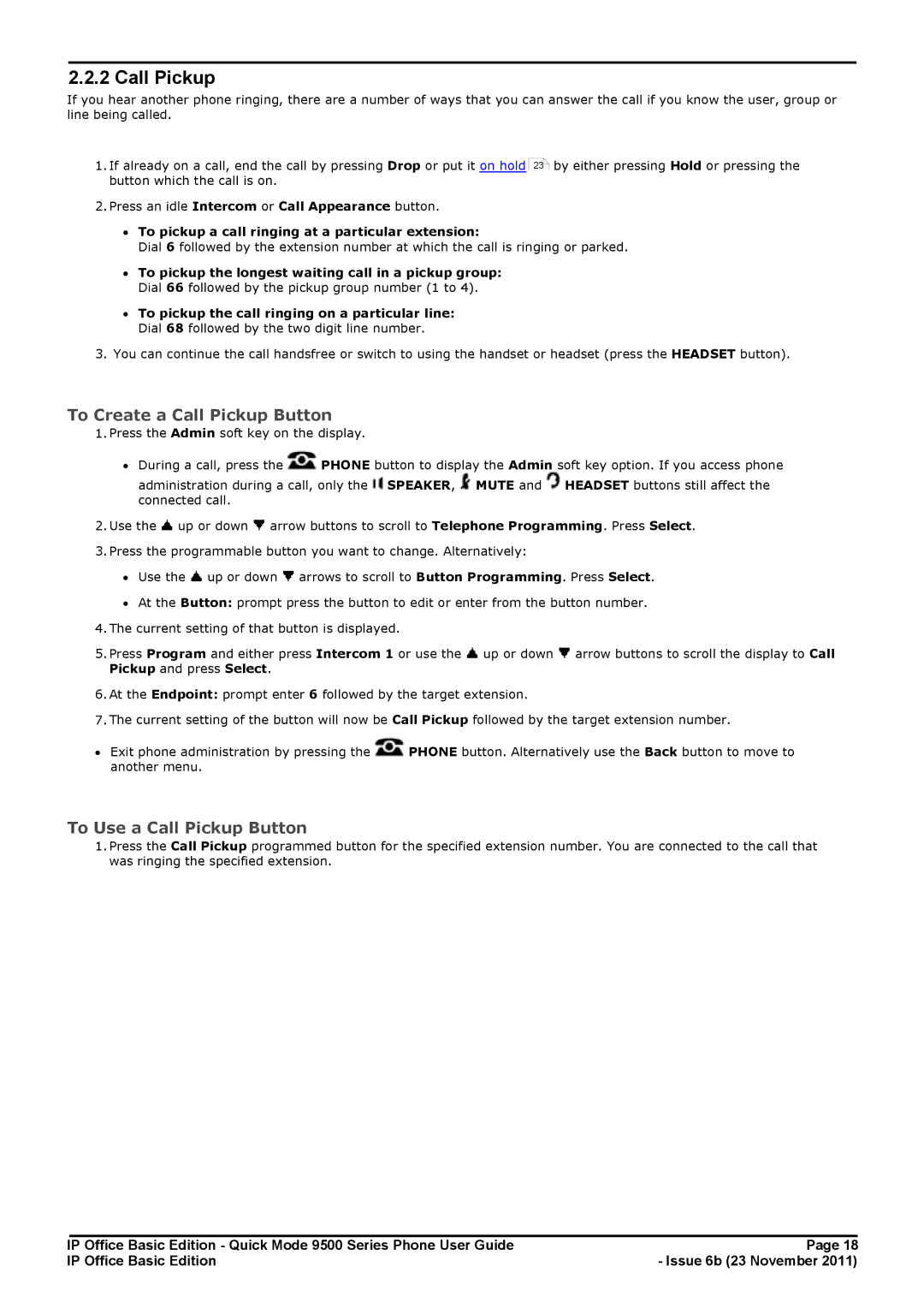 Avaya 9500 Series manual To Create a Call Pickup Button, To Use a Call Pickup Button 