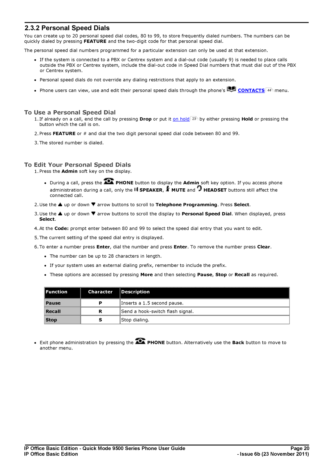 Avaya 9500 Series manual To Use a Personal Speed Dial, To Edit Your Personal Speed Dials, Pause, Stop 