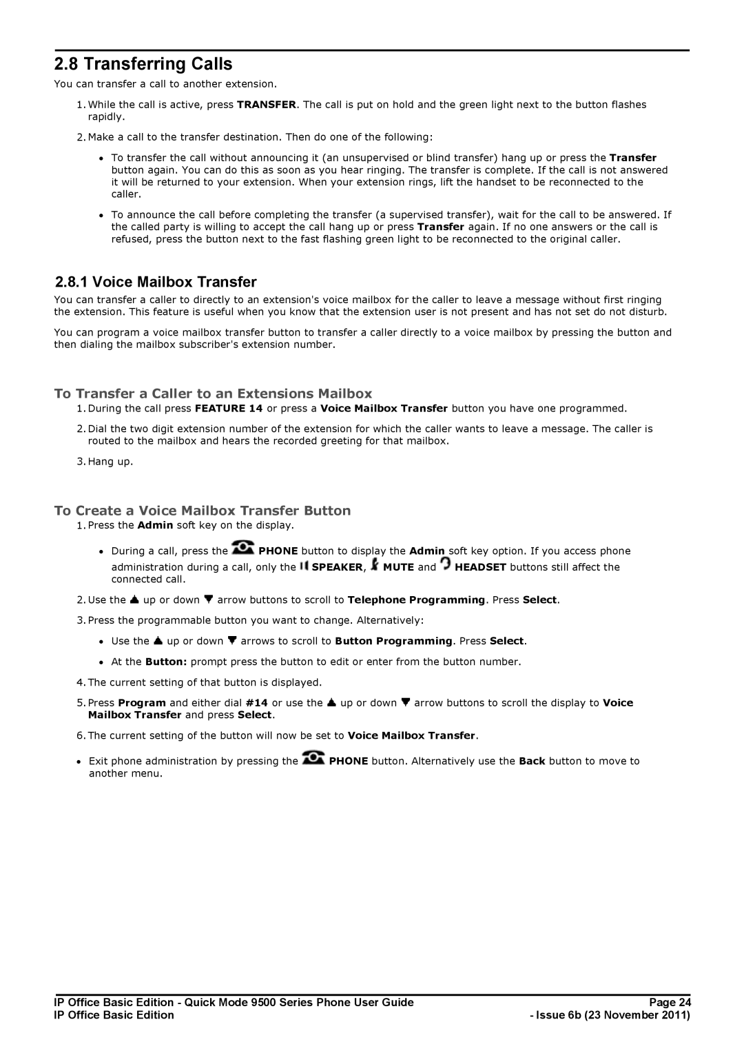 Avaya 9500 Series manual Transferring Calls, Voice Mailbox Transfer, To Transfer a Caller to an Extensions Mailbox 