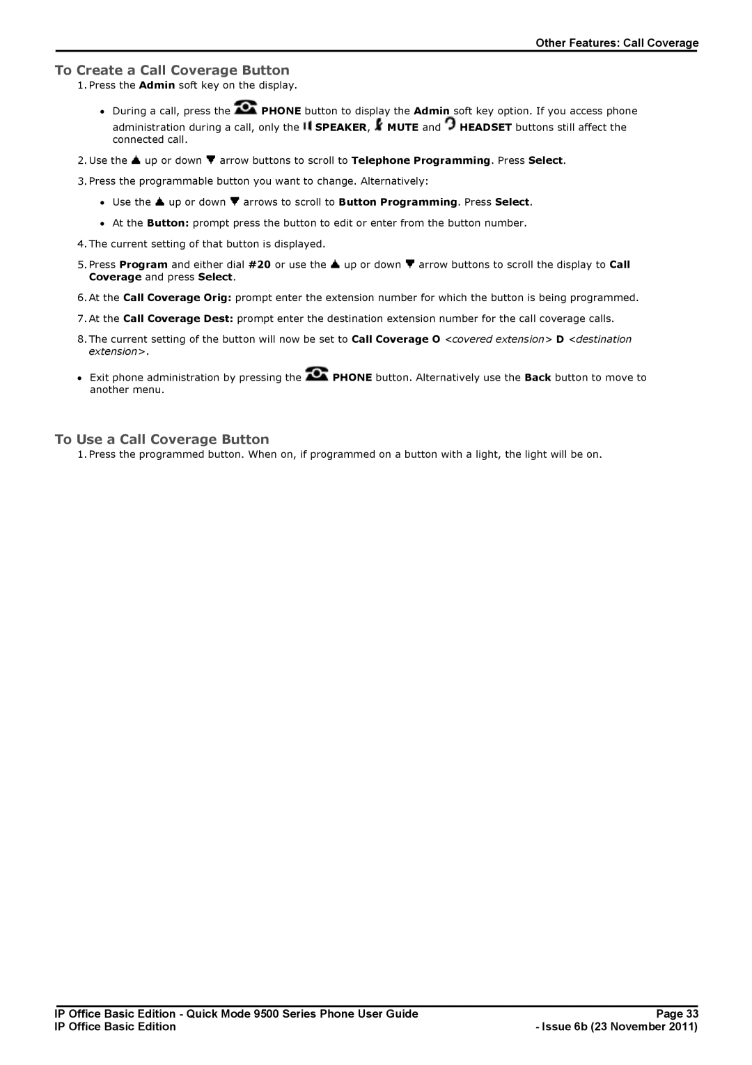 Avaya 9500 Series manual To Create a Call Coverage Button, To Use a Call Coverage Button 