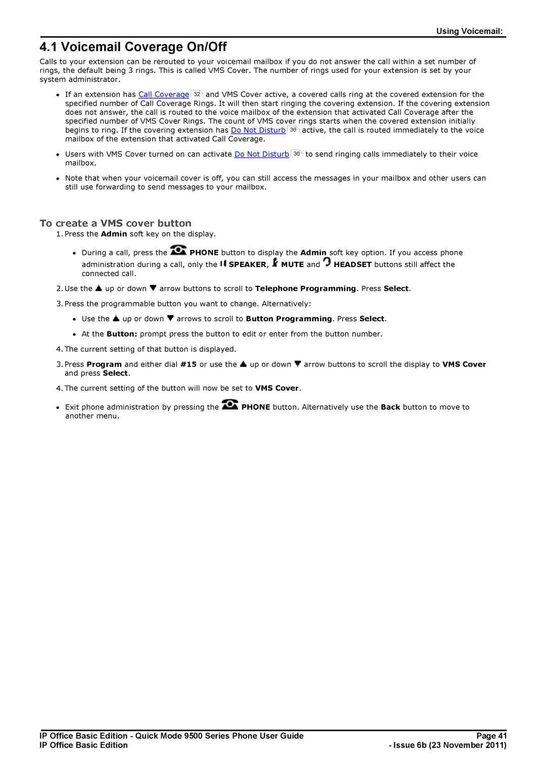 Avaya 9500 Series manual Voicemail Coverage On/Off, To create a VMS cover button 