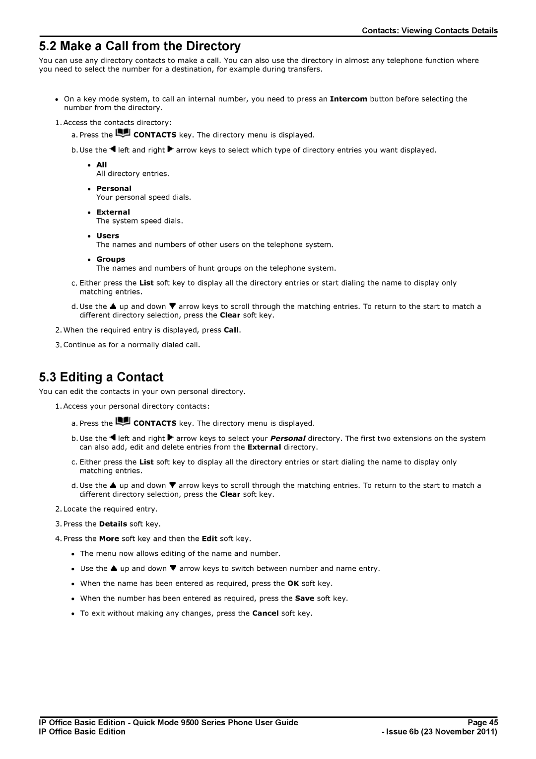 Avaya 9500 Series manual Make a Call from the Directory, Editing a Contact 