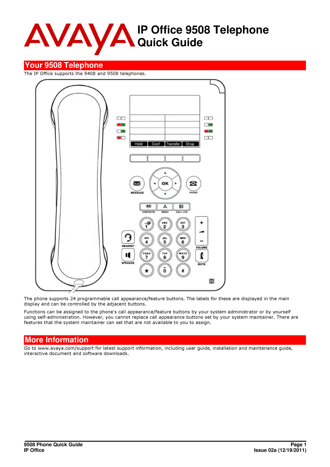 Avaya manual Your 9508 Telephone, More Information 