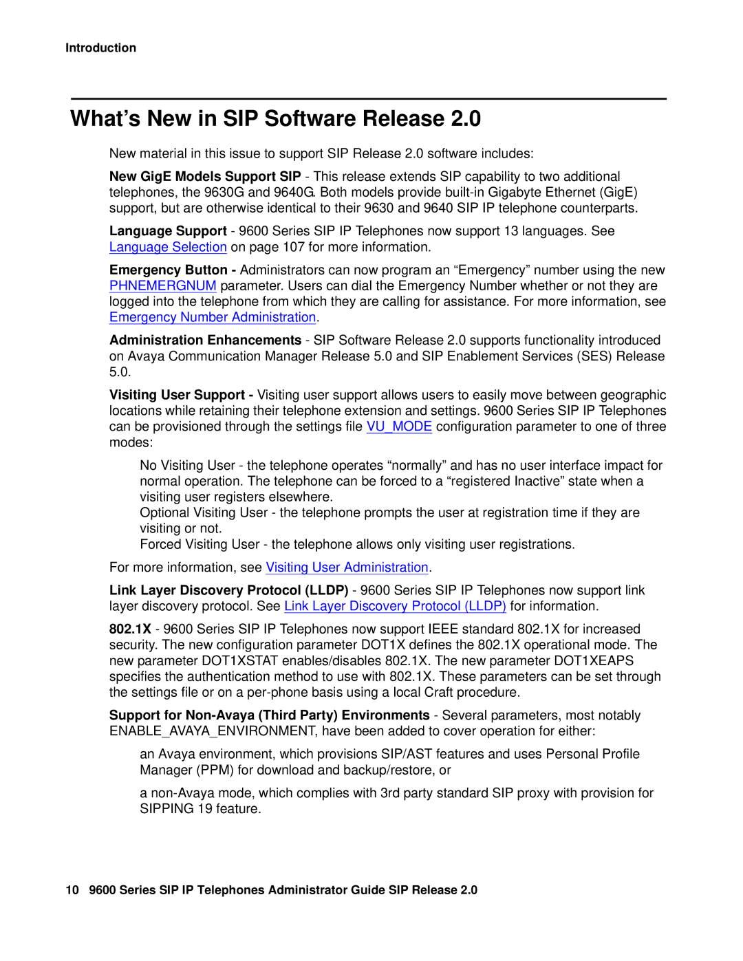 Avaya 9600 manual What’s New in SIP Software Release, For more information, see Visiting User Administration 