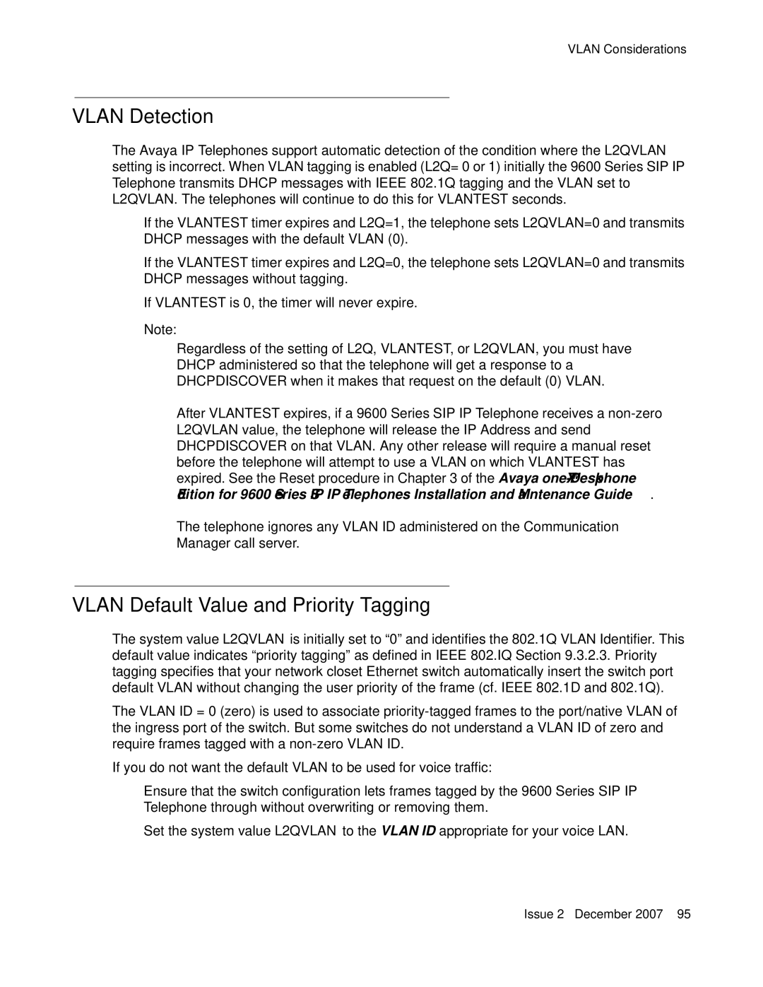 Avaya 9600 manual Vlan Detection, Vlan Default Value and Priority Tagging 