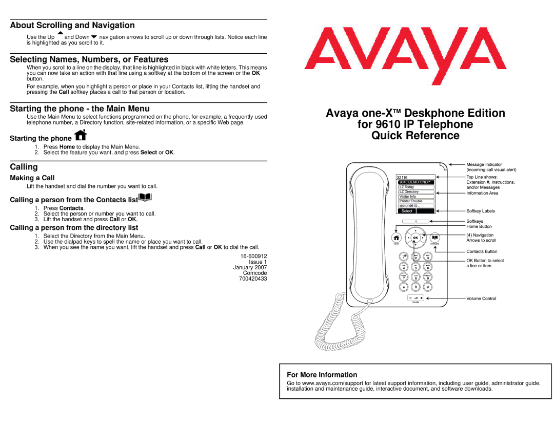 Avaya 9610 manual About Scrolling and Navigation, Selecting Names, Numbers, or Features, Starting the phone the Main Menu 