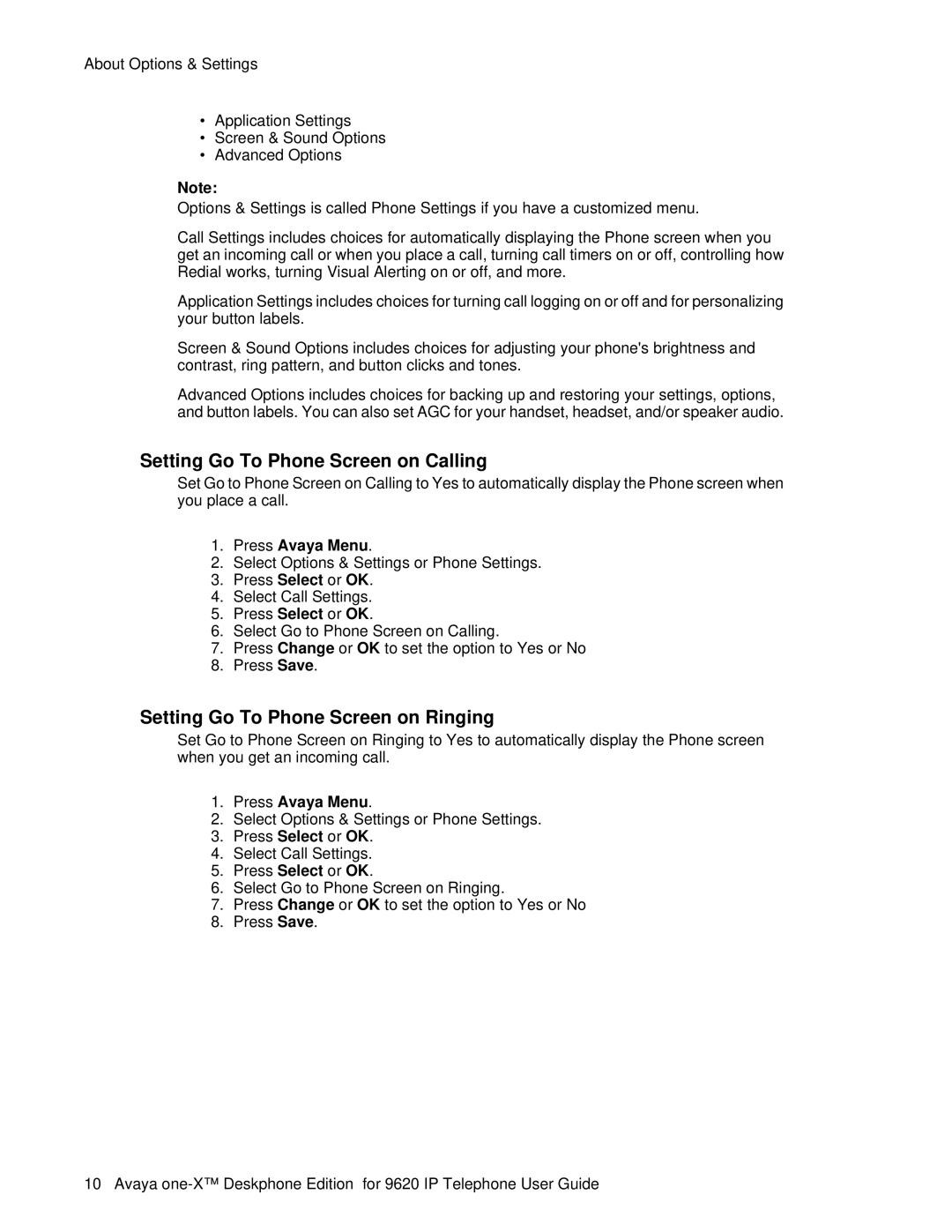 Avaya 9620 manual Setting Go To Phone Screen on Calling, Setting Go To Phone Screen on Ringing, Press Avaya Menu 