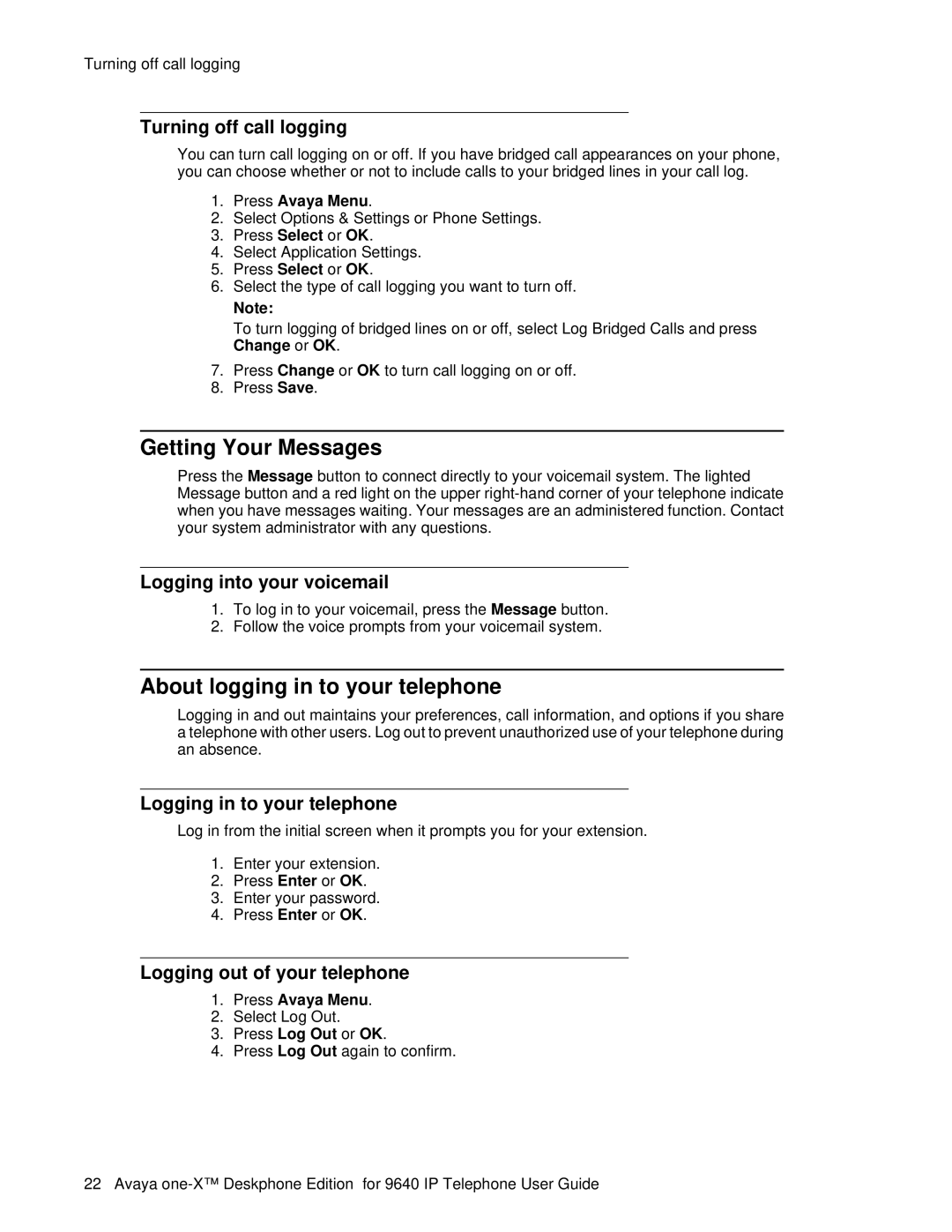 Avaya 9640 manual Getting Your Messages, About logging in to your telephone 