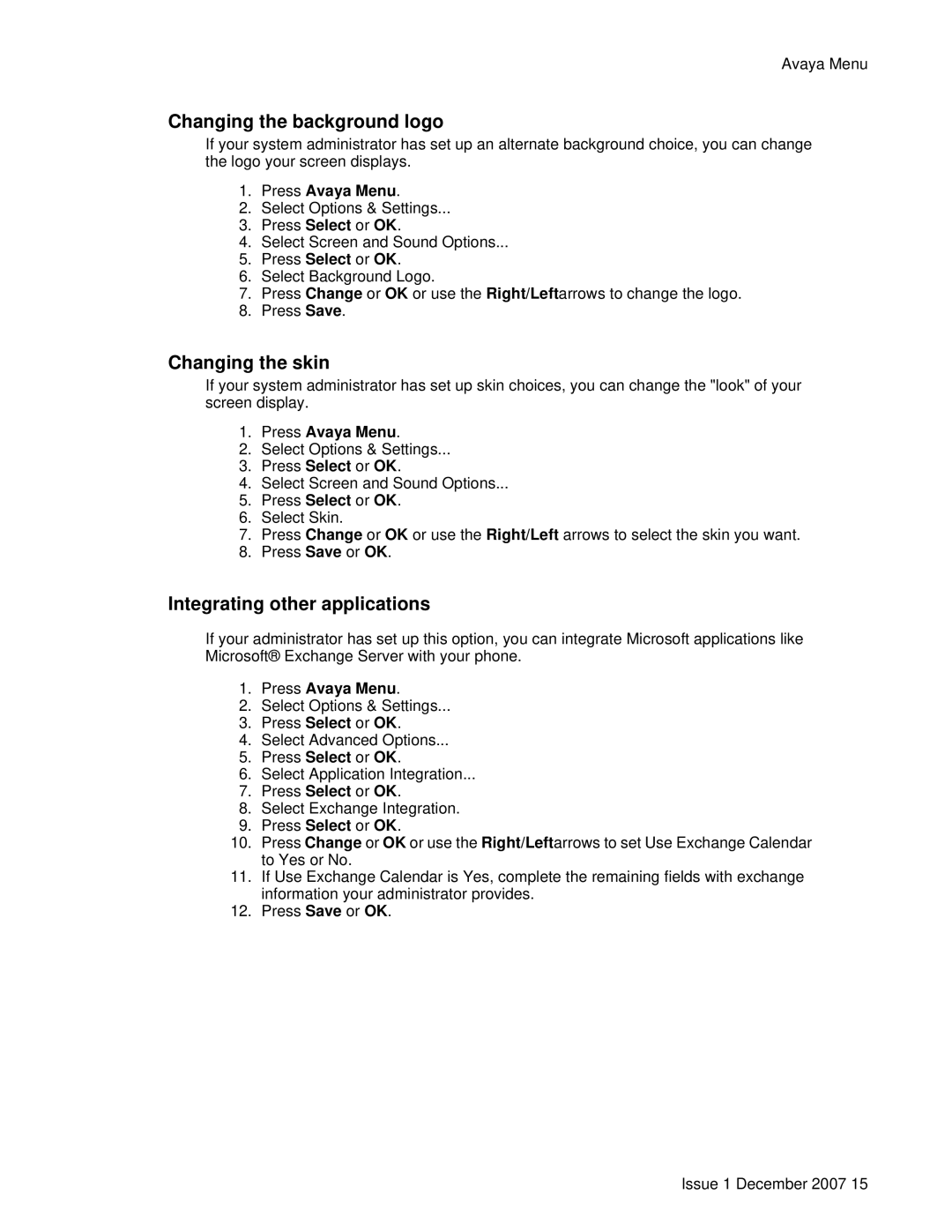Avaya 9640G manual Changing the background logo, Changing the skin, Integrating other applications 