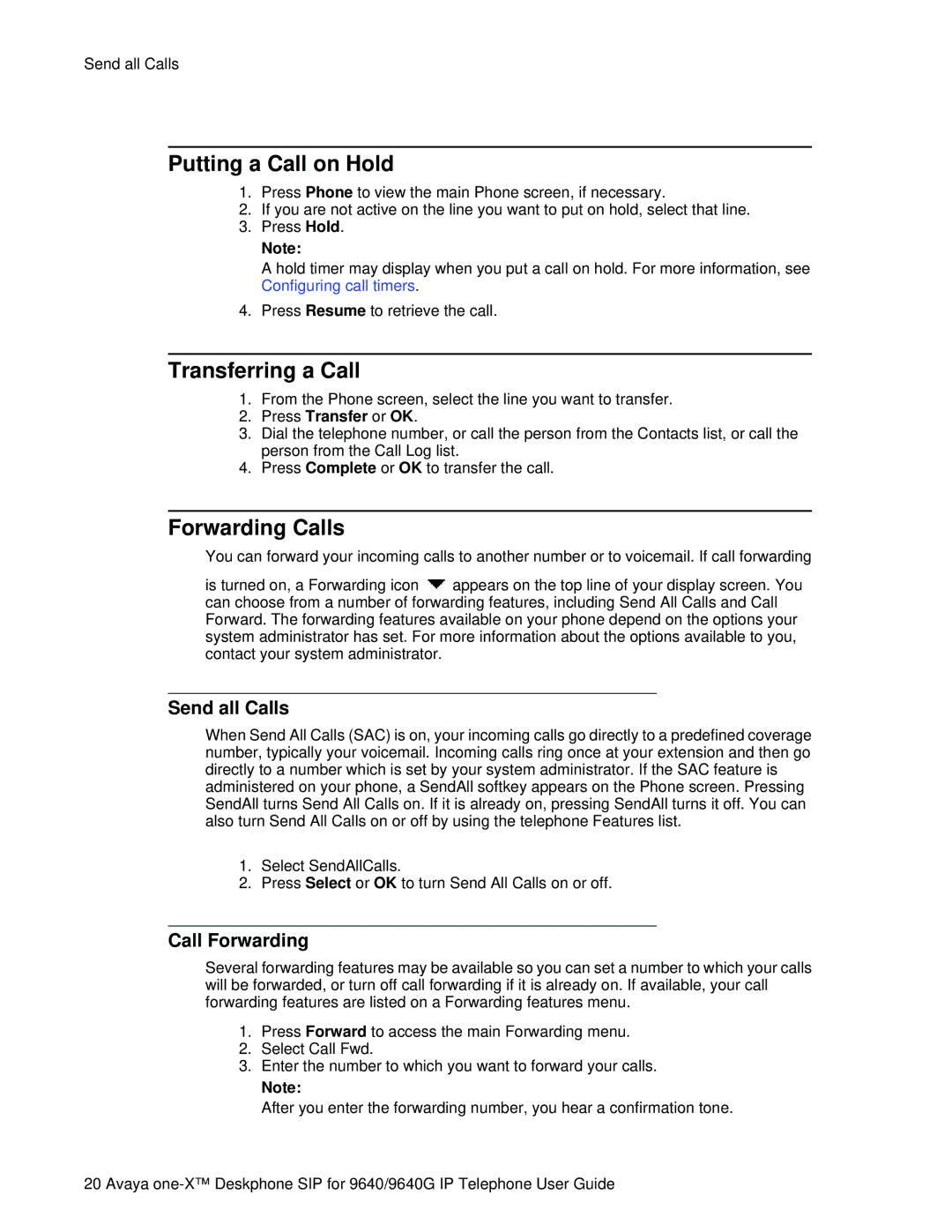 Avaya 9640G manual Putting a Call on Hold, Transferring a Call, Forwarding Calls, Send all Calls, Call Forwarding 
