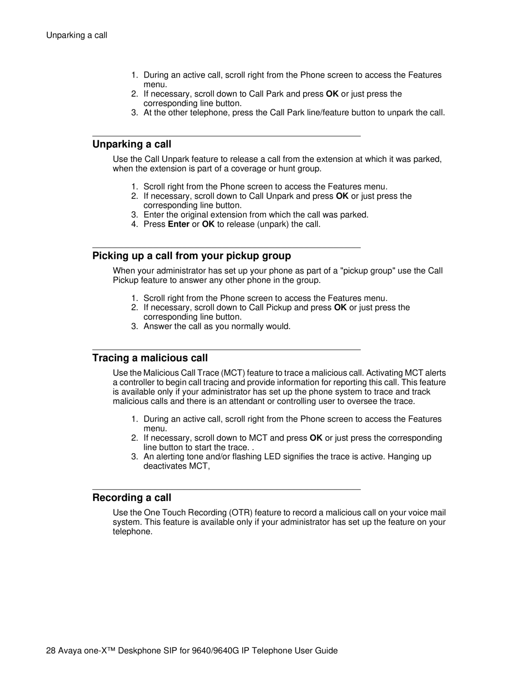 Avaya 9640G manual Unparking a call, Picking up a call from your pickup group, Tracing a malicious call, Recording a call 