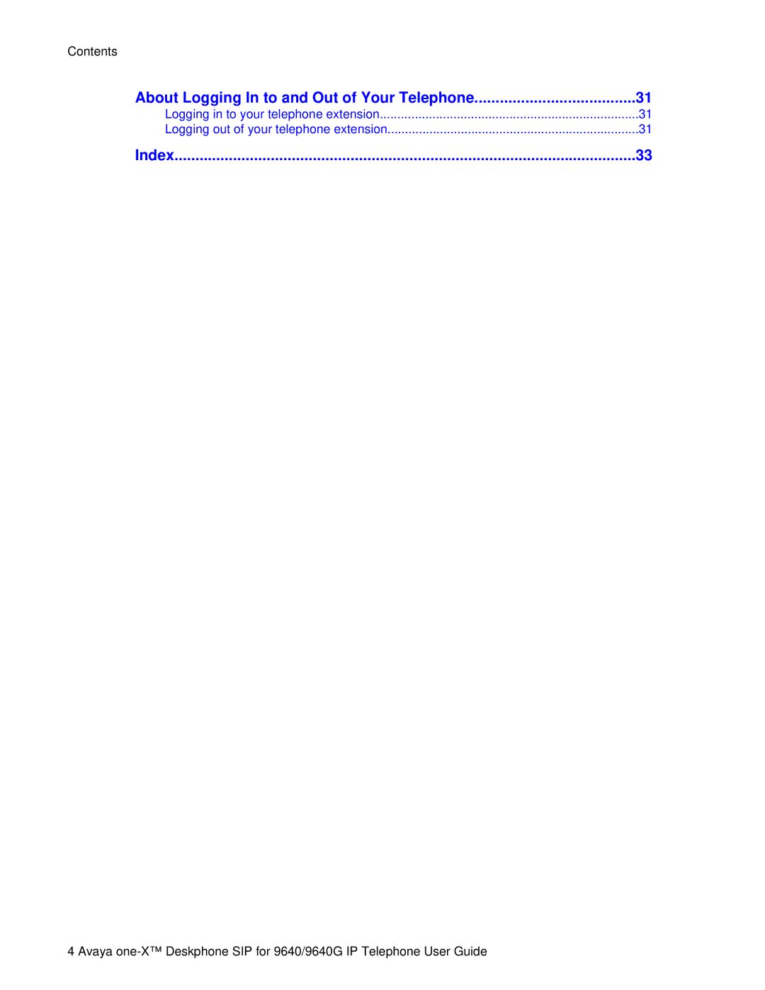 Avaya 9640G manual About Logging In to and Out of Your Telephone 