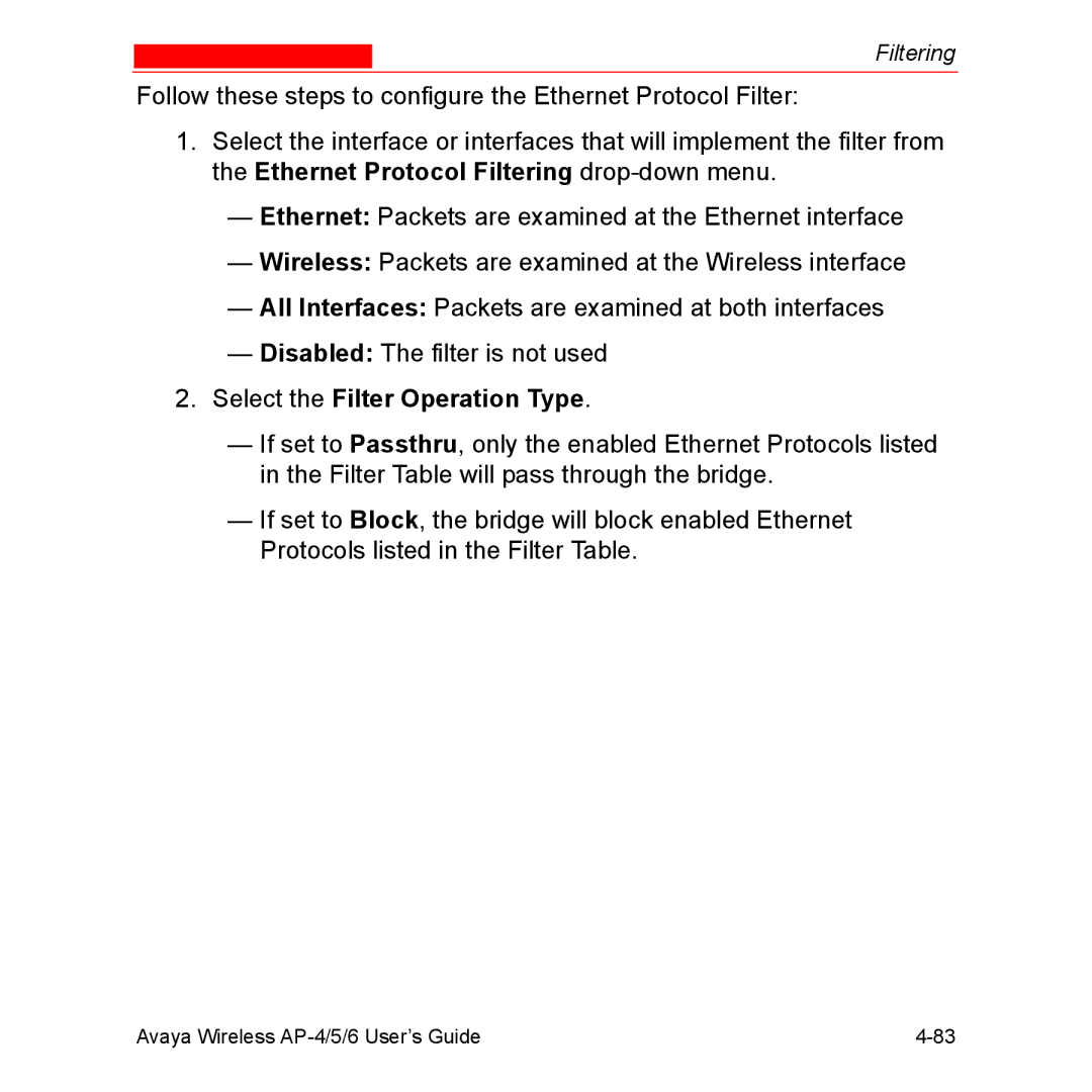 Avaya AP-6, AP-4, AP-5 manual Select the Filter Operation Type 