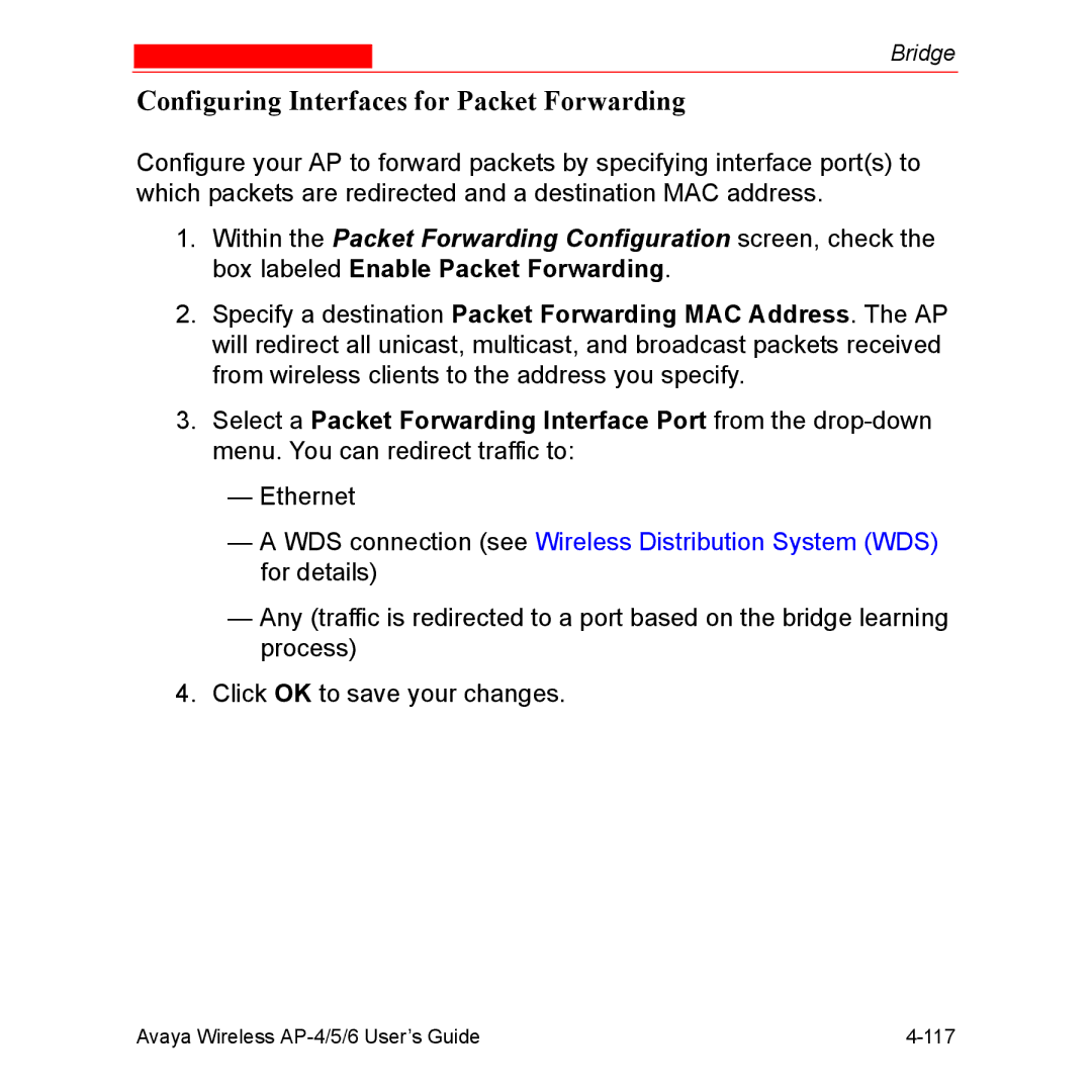 Avaya AP-5, AP-4, AP-6 manual Configuring Interfaces for Packet Forwarding 