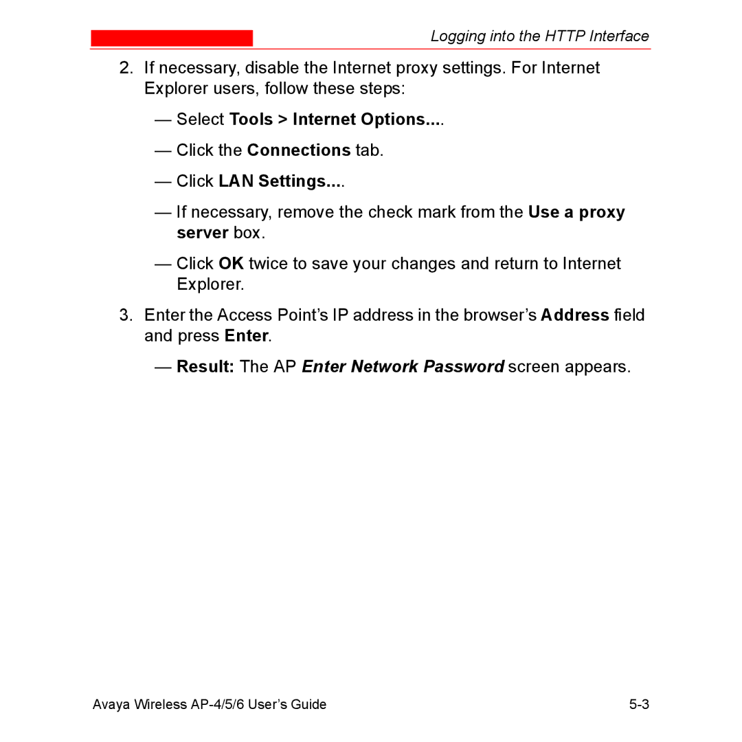 Avaya AP-6, AP-4, AP-5 manual Result The AP Enter Network Password screen appears 