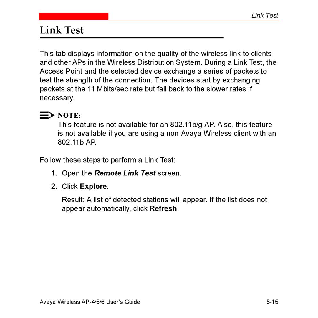 Avaya AP-6, AP-4, AP-5 manual Open the Remote Link Test screen 