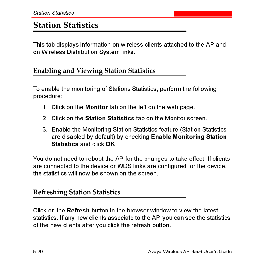 Avaya AP-4, AP-6, AP-5 manual Enabling and Viewing Station Statistics, Refreshing Station Statistics 