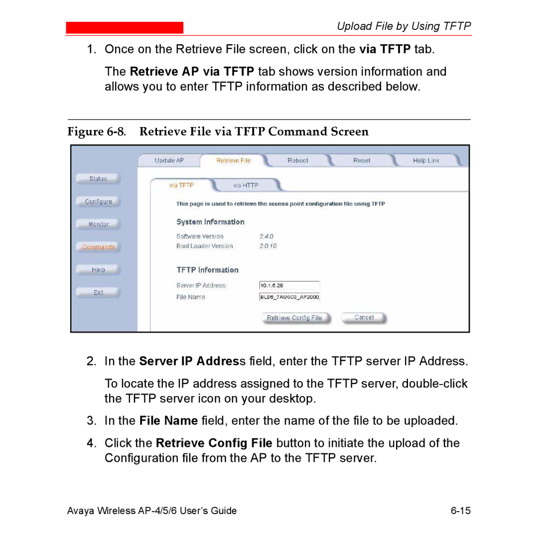 Avaya AP-6, AP-4, AP-5 manual Retrieve File via Tftp Command Screen 