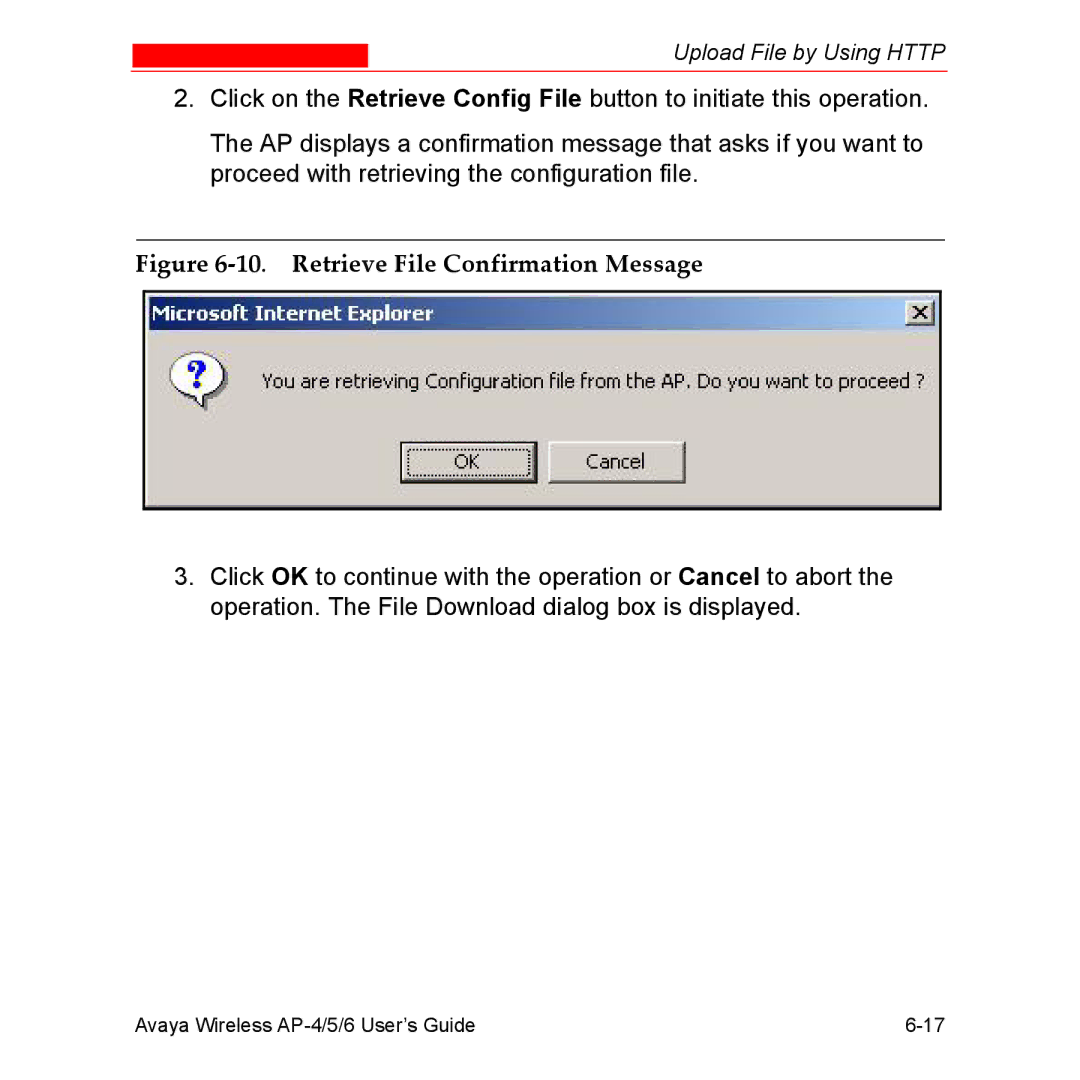 Avaya AP-4, AP-6, AP-5 manual Retrieve File Confirmation Message 