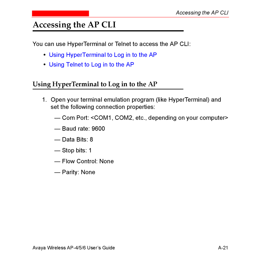 Avaya AP-6, AP-4, AP-5 manual Accessing the AP CLI, Using HyperTerminal to Log in to the AP 