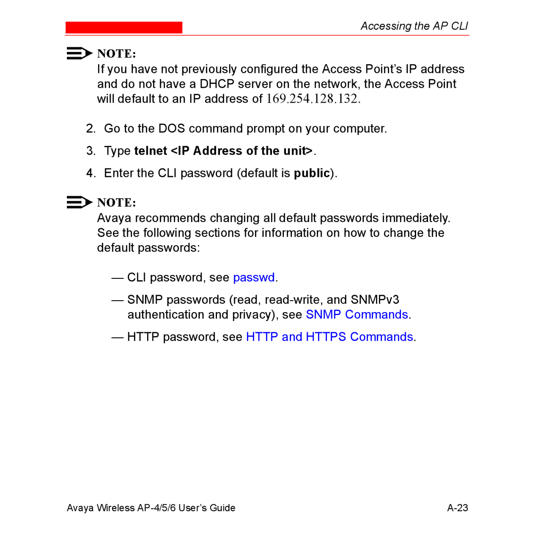 Avaya AP-4, AP-6, AP-5 manual Type telnet IP Address of the unit 