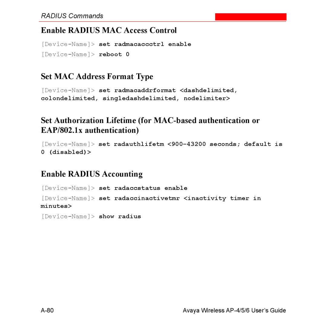 Avaya AP-4, AP-6, AP-5 manual Enable Radius MAC Access Control, Set MAC Address Format Type, Enable Radius Accounting 