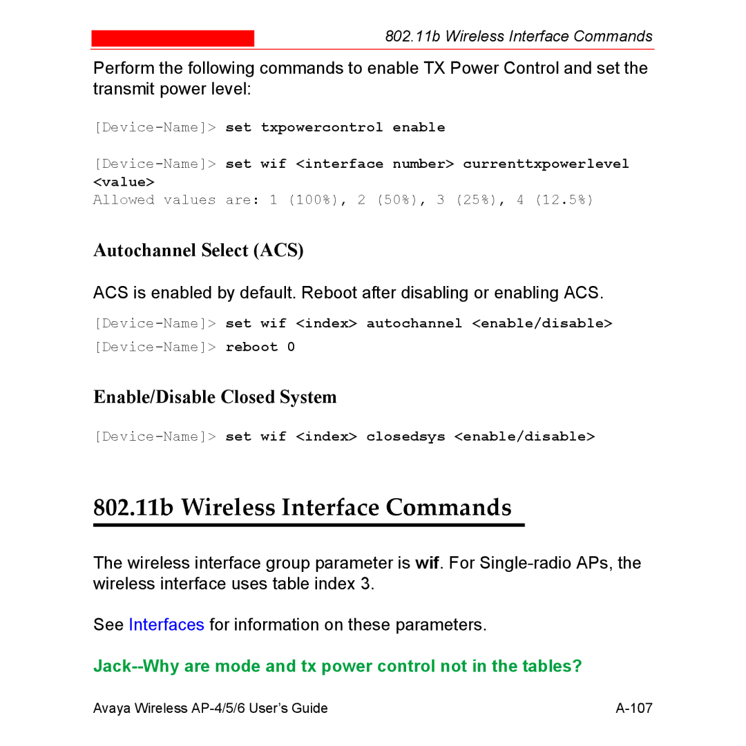 Avaya AP-4, AP-6, AP-5 manual 802.11b Wireless Interface Commands, Autochannel Select ACS, Enable/Disable Closed System 