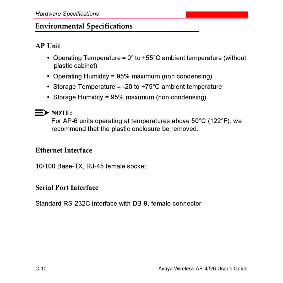 Avaya AP-4, AP-6, AP-5 manual Environmental Specifications, AP Unit, Ethernet Interface, Serial Port Interface 