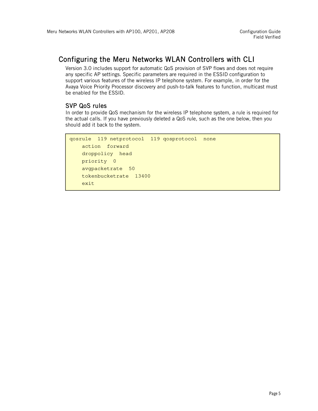 Avaya AP201, AP100, AP208 specifications Configuring the Meru Networks Wlan Controllers with CLI, SVP QoS rules 