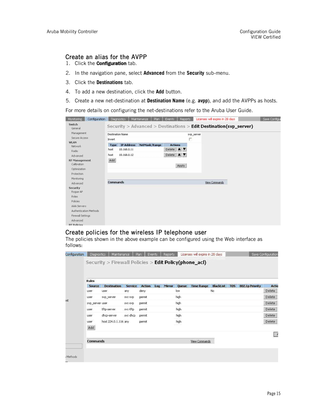 Avaya AP61, AP60, AP65, A2400, A200, A800 Create an alias for the Avpp, Create policies for the wireless IP telephone user 