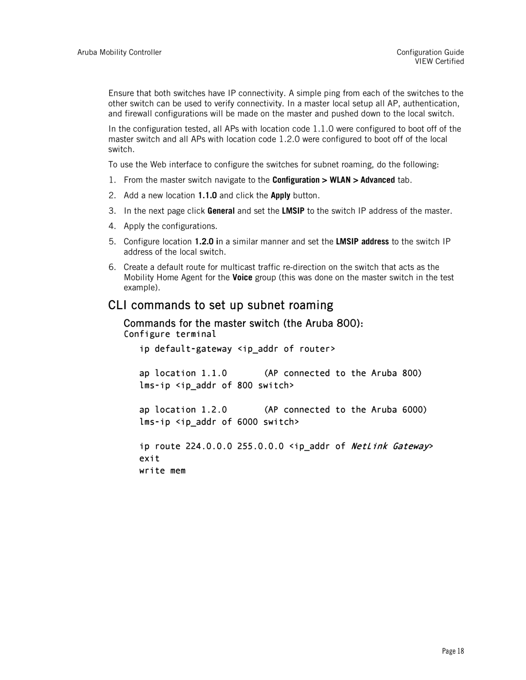 Avaya AP60, AP65, A2400, A200, A800, AP41, AP61 CLI commands to set up subnet roaming, Commands for the master switch the Aruba 