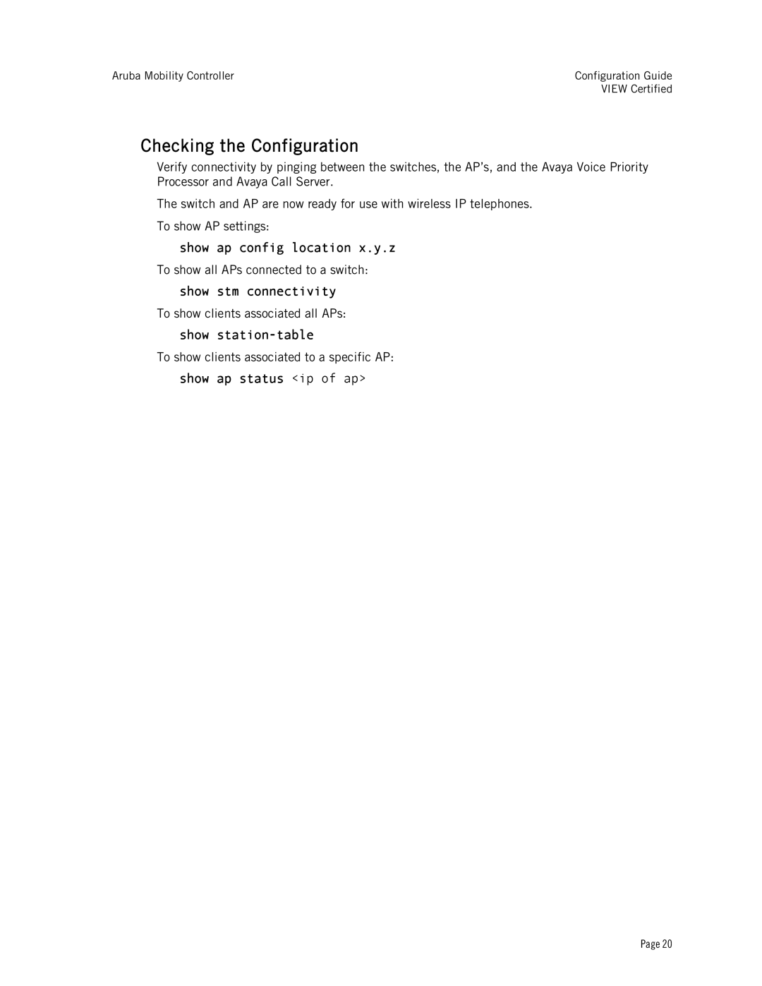 Avaya A2400, AP60 Checking the Configuration, Show ap config location x.y.z, Show stm connectivity, Show station-table 