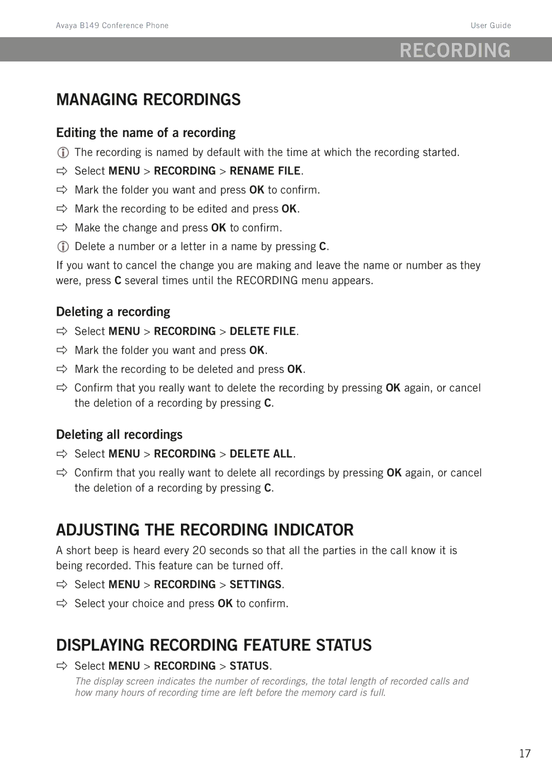 Avaya B149 manual Managing recordings, Adjusting the recording indicator, Displaying recording feature status 