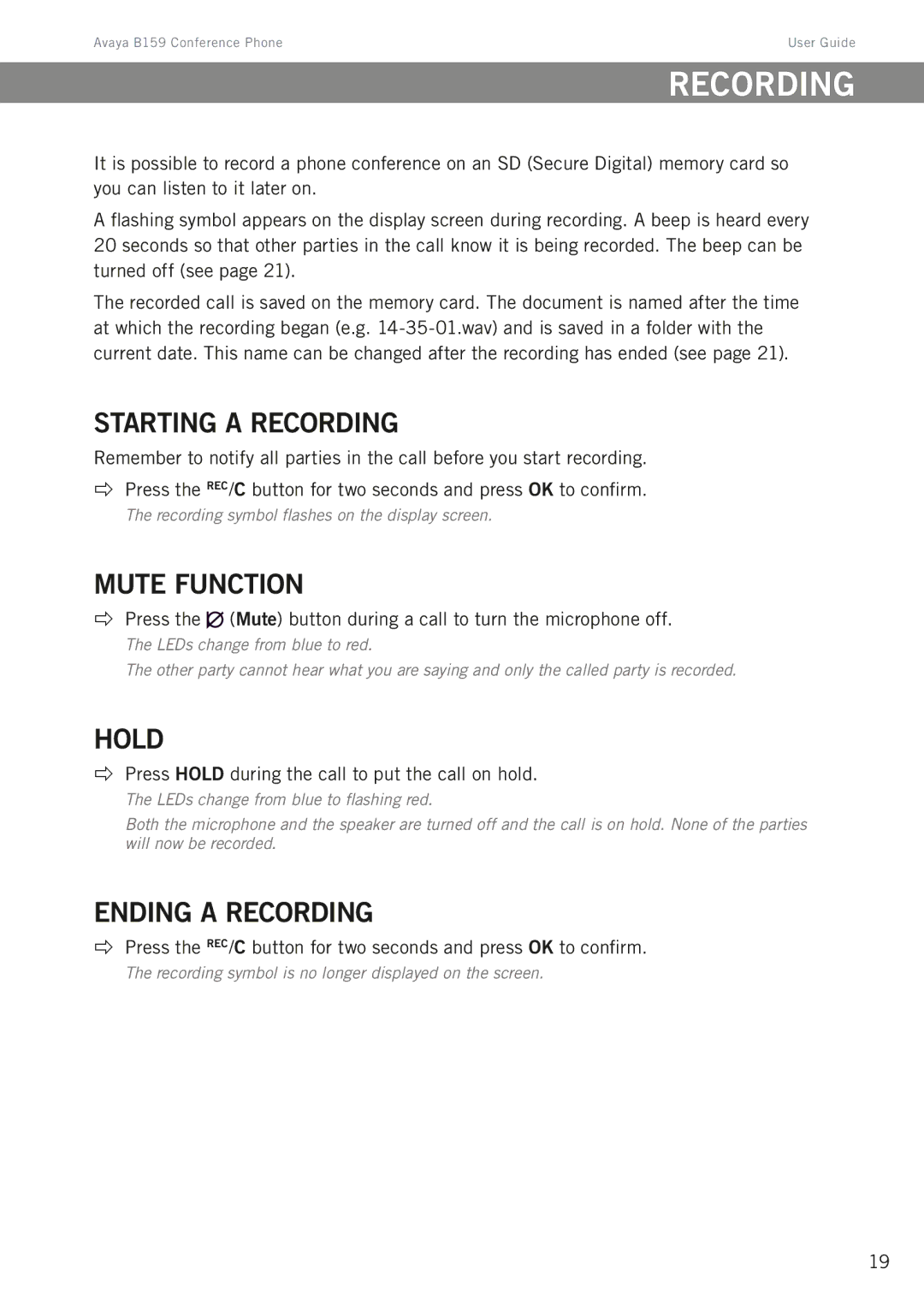 Avaya B159 manual Recording, Starting a recording, Mute function, Hold, Ending a recording 