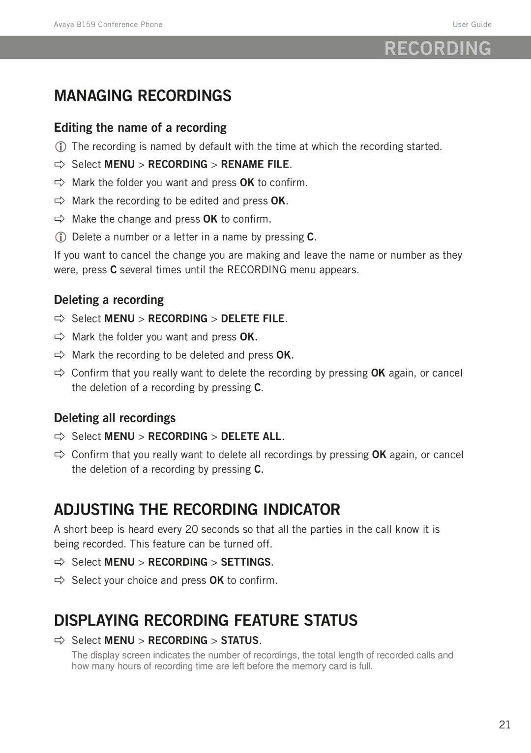 Avaya B159 manual Managing recordings, Adjusting the recording indicator, Displaying recording feature status 