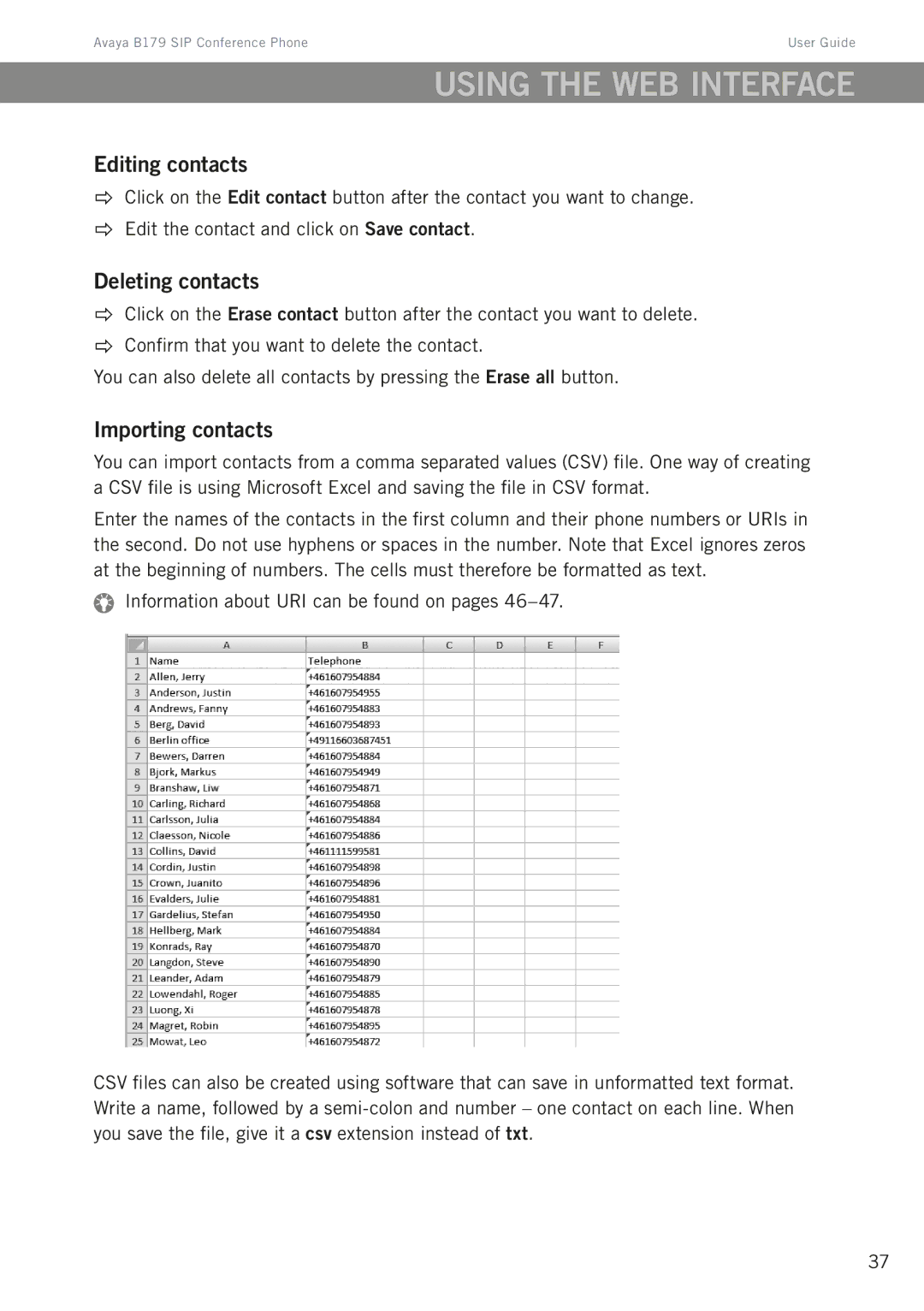 Avaya B179 manual Editing contacts, Deleting contacts, Importing contacts 