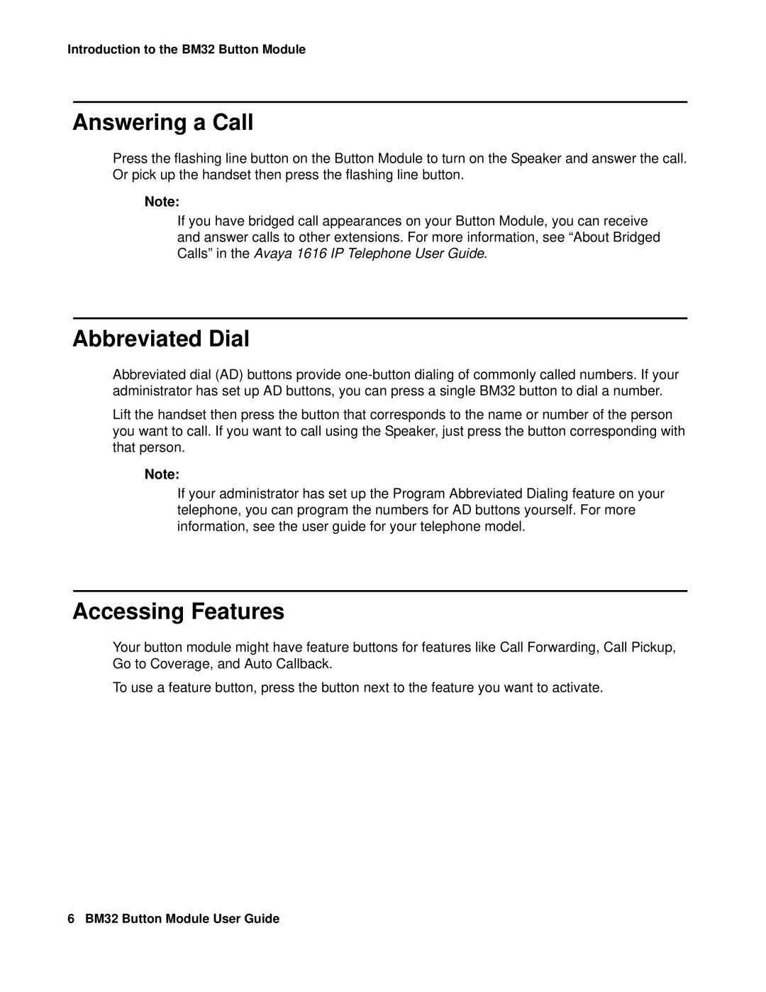 Avaya BM32 manual Answering a Call 