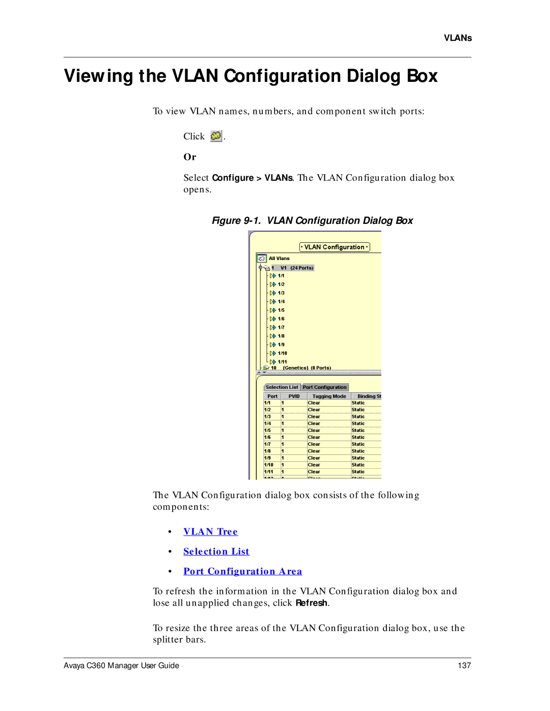 Avaya C360 manual Viewing the Vlan Configuration Dialog Box 