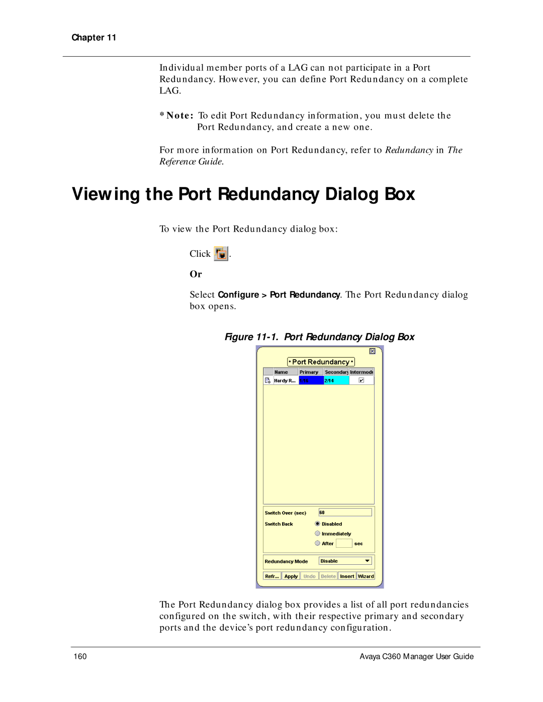 Avaya C360 manual Viewing the Port Redundancy Dialog Box 