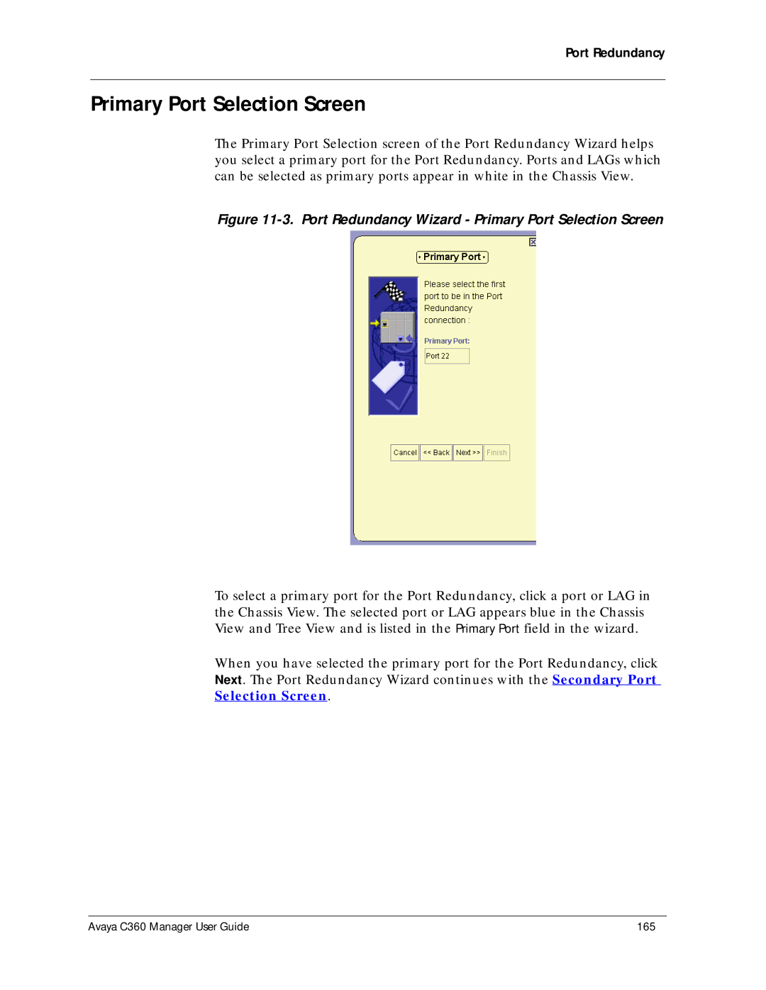 Avaya C360 manual Port Redundancy Wizard Primary Port Selection Screen 